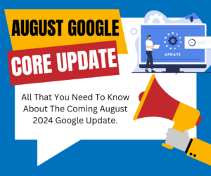 August Google Core Update