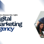 Group of three professionals collaborating on digital marketing strategies. The text reads 'How to choose the right Digital Marketing Agency' with a modern blue and white design